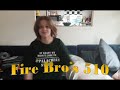 Fire Bro&#39;s Intro