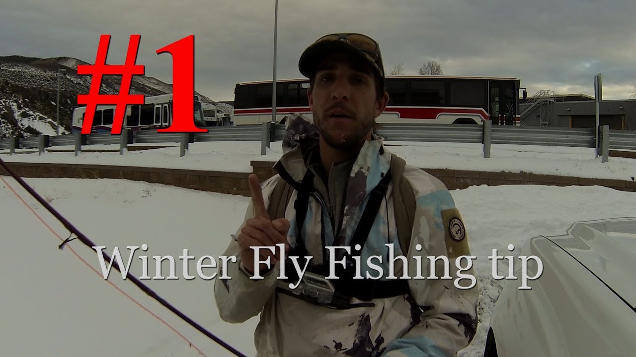 Fly Fishing Tips 1 WINTER TIP YouTube