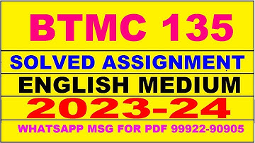 btmc 135 solved assignment 2023-24 | btmc 135 solved assignment in english 2024 | btmc 135 2024