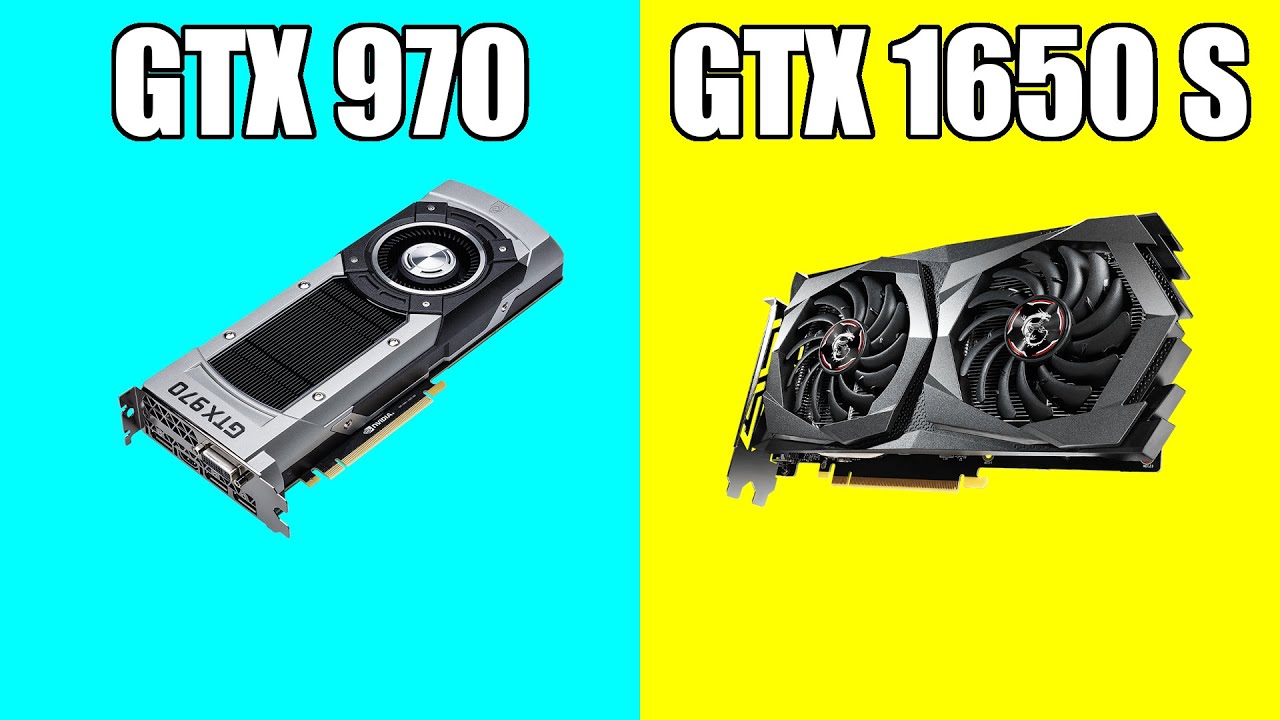 Nvidia GeForce GTX 970 vs GTX 1650 SUPER Tested in 7 Games YouTube Nvidia GeForce GTX 970 vs GTX 1650 SUPER Tested in 7 Games YouTube