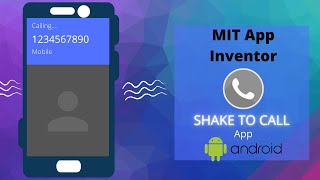 Shake To Call Mobile App || Accelerometer Sensor || MIT App Inventor || By Krishna Raghavendran screenshot 3