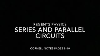 Cornell Notes: Series and Parallel Circuits