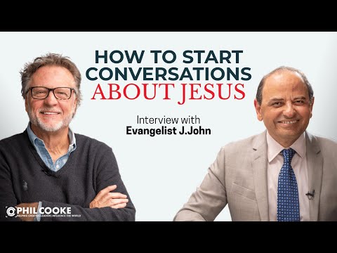 How to Start Conversations about Jesus – Interview with Evangelist J.John