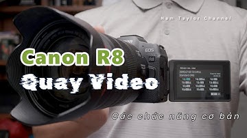 Canon R8 - Video Mode / Setting