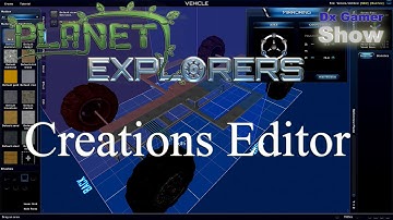 Planet Explorers 0.75 - Creations Editor