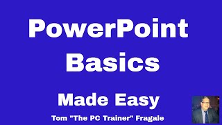 PowerPoint Basics for Beginners: Getting Started with Microsoft PowerPoint Tutorial