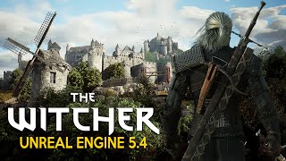 Imagining THE WITCHER 4 in Unreal Engine 5.4 | Gameplay Tech Demos with Real Life Graphics in 2024