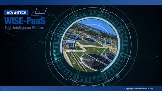Enabling Intelligent Water Treatment With Advantechs Webaccess And Wise-Paas Alliance En