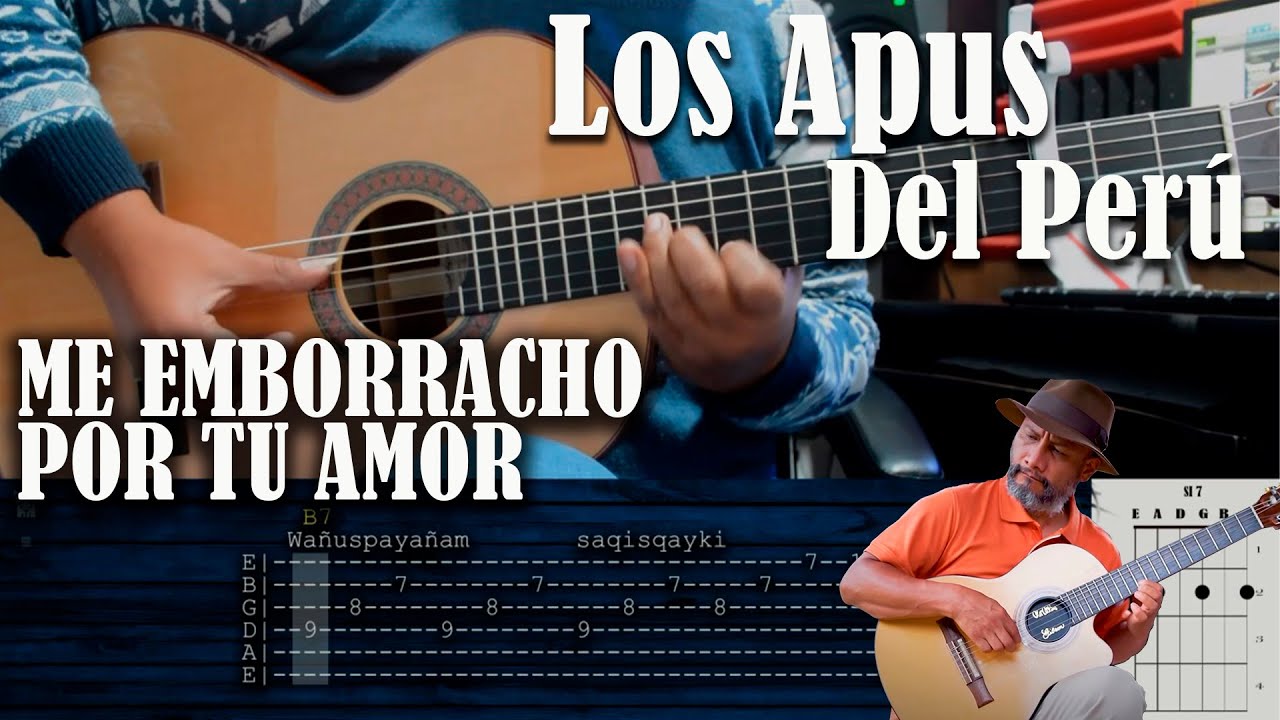 ME EMBORRACHO POR TU AMOR - LOS APUS DEL PERÚ