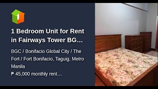 1 Bedroom Unit for Rent in Fairways Tower BGC Taguig City