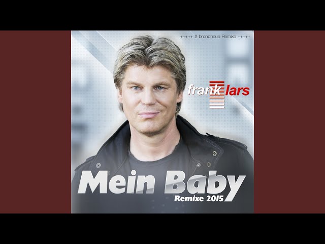 Frank Lars - Mein Baby 2015