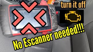 Turn Off CHECK ENGINE With No Scanner SAFEST WAY!!!