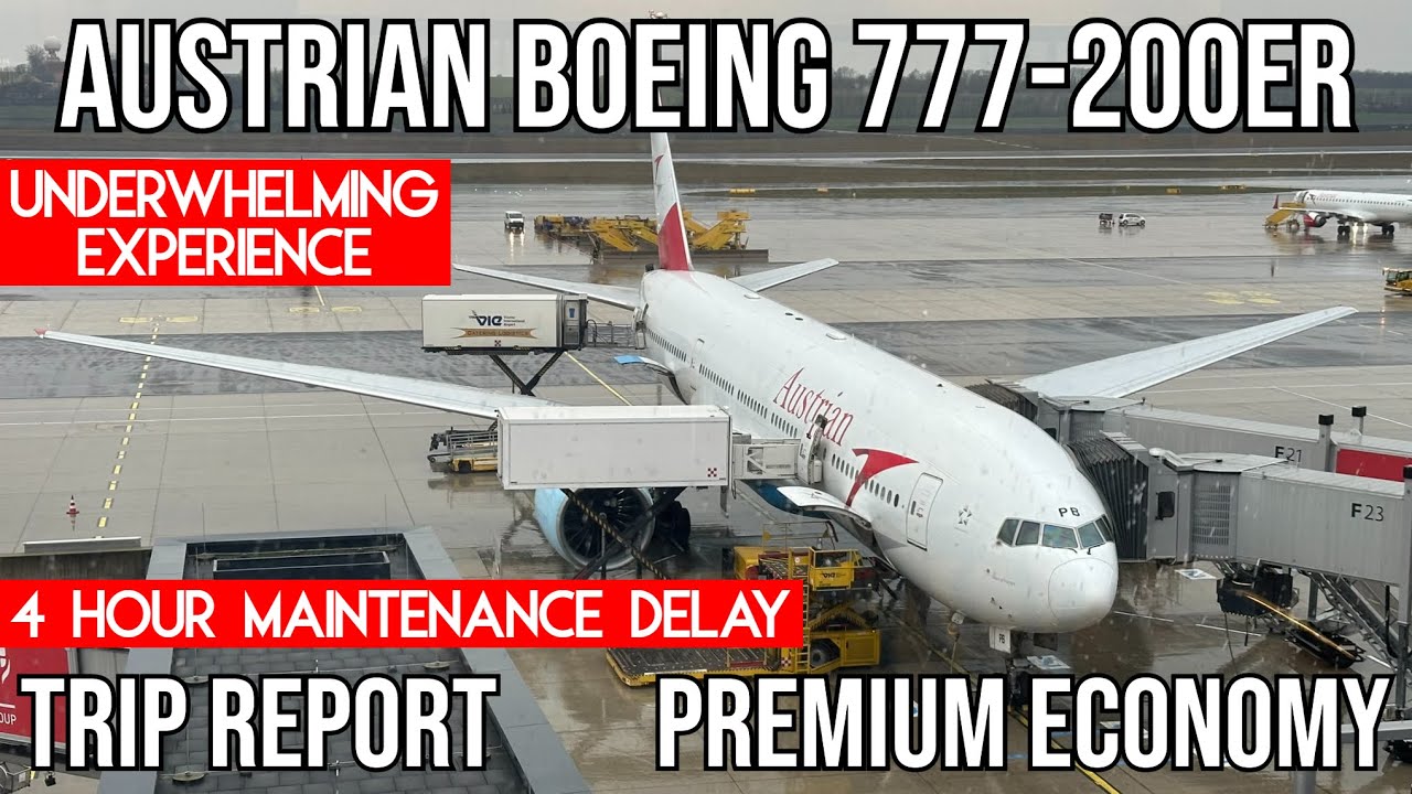 [TRIP REPORT] Austrian Boeing 777-200ER (PREMIUM ECONOMY) Vienna (VIE) - Newark (EWR)