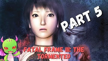 Fatal Frame III: The Tormented part 5 | Dragan Kill live stream
