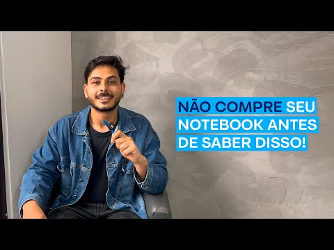 O que AVALIAR na hora de COMPRAR um NOVO NOTEBOOK em 2025?