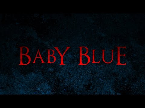 BABY BLUE - Horror Short Movie Indonesia