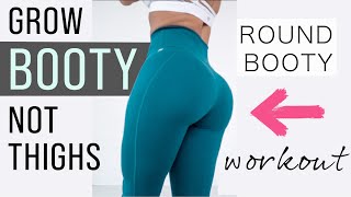 GROW BOOTY NOT THIGHS | Home Booty Workout