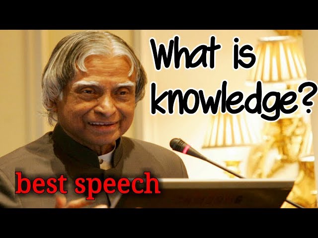 What is Knowledge ? Defined by APJ Abdul Kalam | inspirational speech | subscribe for more videos class=