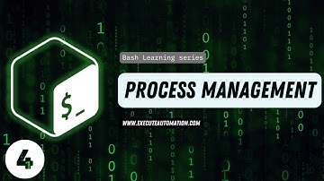 #4 - Bash command for Process Management