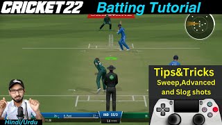 How to Play Advanced Shot in Cricket 22 || Cricket 22 Batting Tutorial