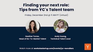 Finding your next role: Tips from YC&#39;s Talent team