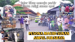 Jalan Cepat Menuju Wisata Religi Sunan Ampel Surabaya  Neng Widi Astuti