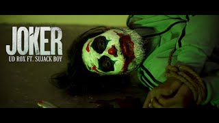 Joker Official Video 4K Ud Rox X Sujack Boy Rap Song 2022