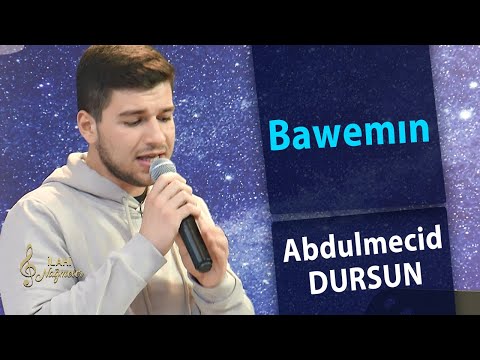 Abdulmecid Dursun - Bawemın | İlahi Nağmeler 🎵