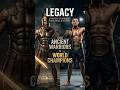 From Ancient Warriors To World Champions #shorts #viral