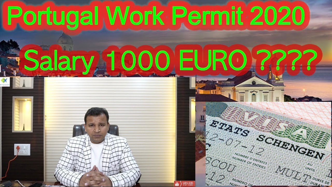 Portugal 🇵🇹 Work permit 14 Lakh.. Salary 1000 Euro ???? YouTube