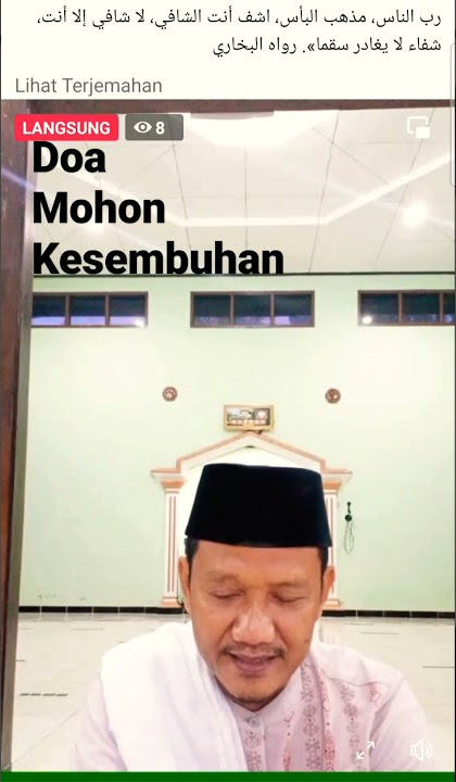 Doa Mohon Kesembuhan | KH. @Arwani Amin, LC., M. PI.