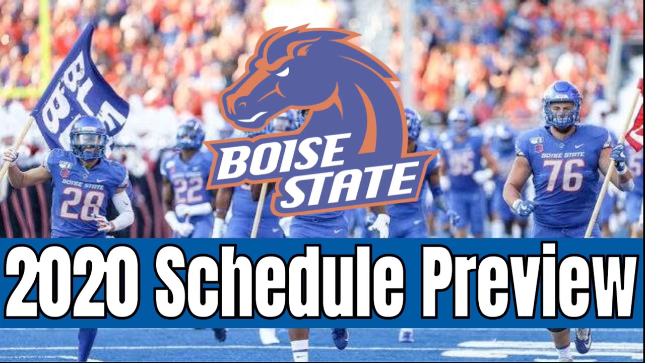 Boise State College Football 2020 Schedule Preview and Early Prediction