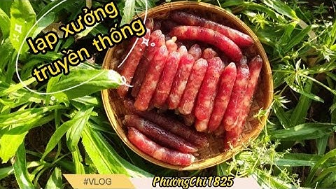 Cách làm lạp xưởng 🌼món ngon không thiếu trong ngày tết #lapxuong #tet