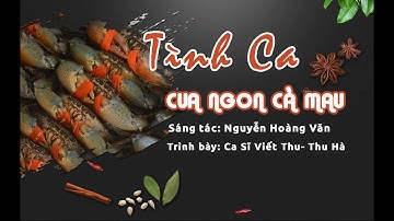 Tình Ca Cua Ngon Cà Mau- Bản tình ca thương hiệu Cua Ngon- Hương vị Đất Mũi