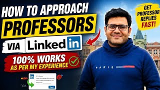 Get Professor Replies Fast on LinkedIn | My Personal Proven Method