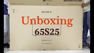 #SONY BRAVIA 2   ( 65S25 )   Unboxing Google TV 2024 Model