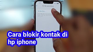 Cara blokir kontak / no hp di iphone