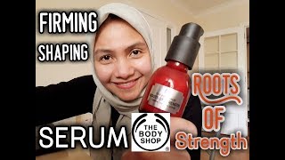 Body Shop Roots of Strength Serum Review