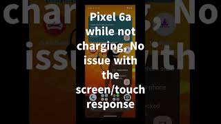 Pixel 6a - Touch issues* while charging #pixel6a #pixelphone #android #touchscreen #touchissue