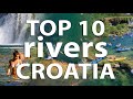 TOP 10 rivers in Croatia for summer fun!