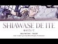 [EN] GAKU YAOTOME - SHIAWASE DE ITE (幸せでいて) (Kan/Rom/EnglishTranslation Color Coded Lyrics)