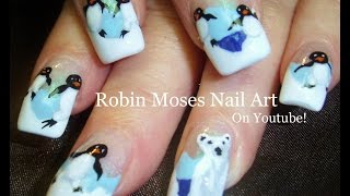 nail nails polar bear penguin winter christmas tutorial easy moses robin penguins