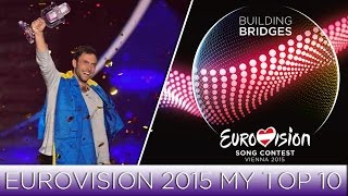 Eurovision 2015 My TOP 10