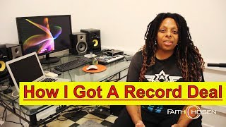 HOW I GOT SIGNED TO SONY RECORDS!