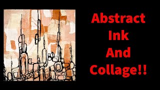 Abstract Ink And Collage!! #mixedmedia #artdemo #collage #liquitex #gelliplate