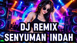 DJ SENYUMAN INDAH REMIX TERBARU 2026 FULL BASS (by dj bhe bhoy98) 
