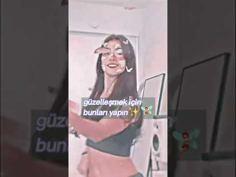 GÜZELLEŞMEK İÇİN BUNLARI YAPIN✨🧚🏼‍♀️