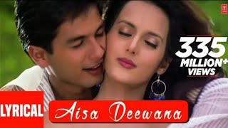 Aisa Deewana Lyrical Video Song90s| Dil Maange More | Sonu Nigam| Himesh R|Shahid Kapoor, 