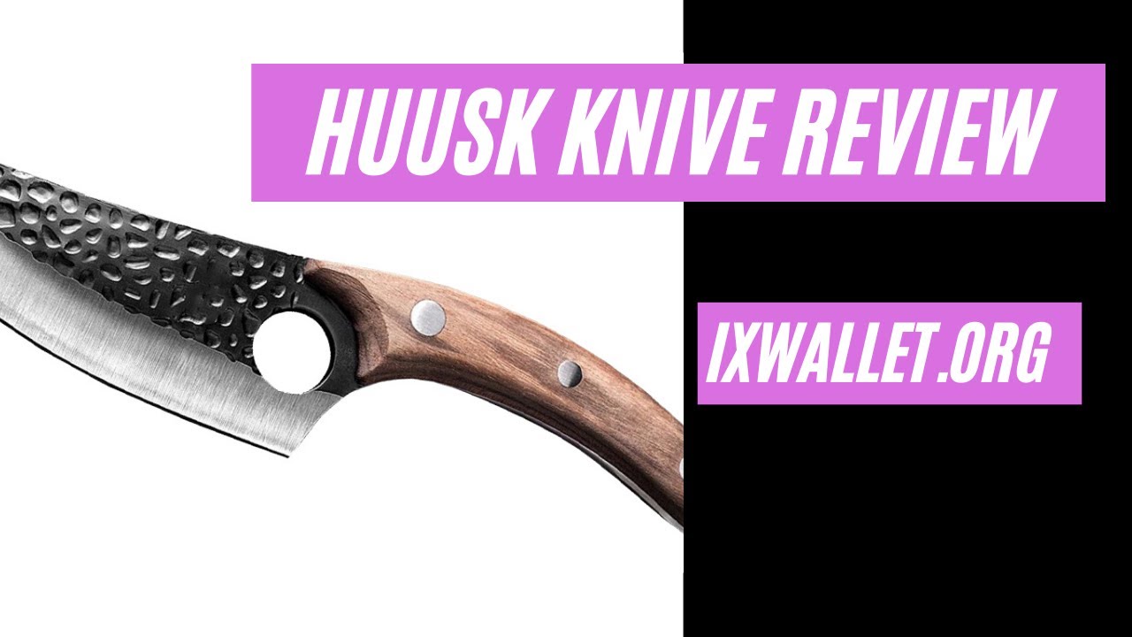 Huusk Knive Overview Is it Good? Check Out! YouTube