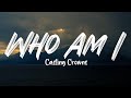 Casting Crowns - WHO AM I (Lyric Video)